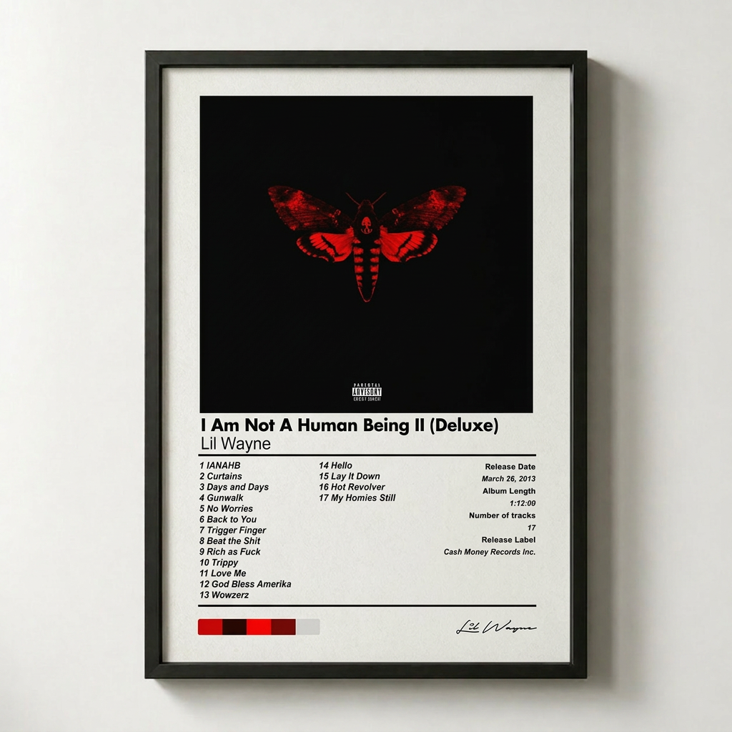 I Am Not A Human Being II (Deluxe)