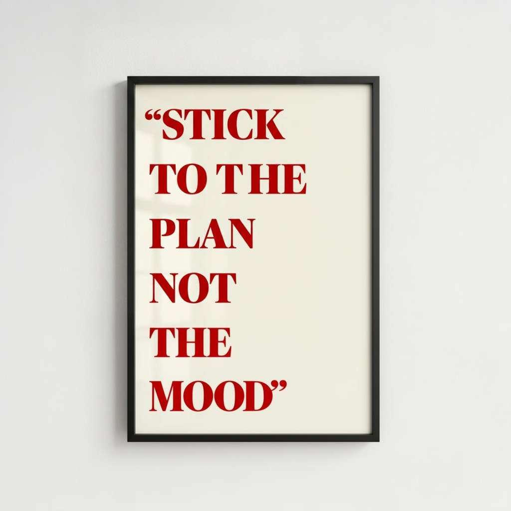 Stick To The Plan