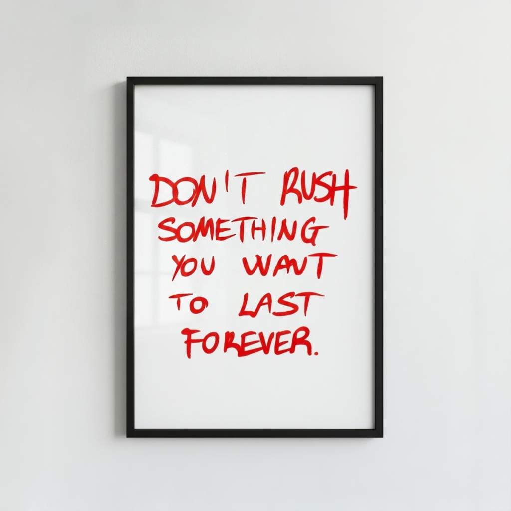 Don't Rush