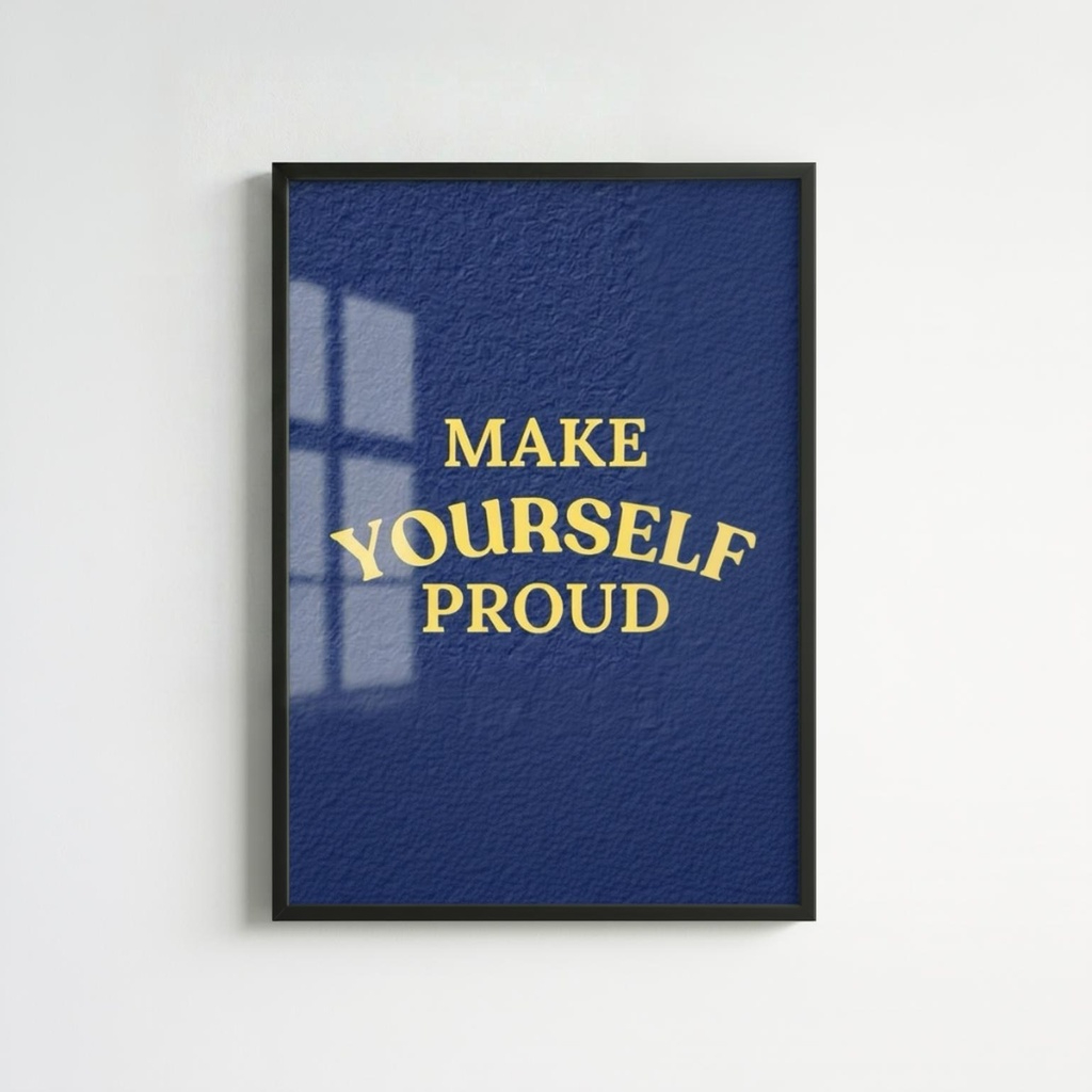 Make Yourself Proud