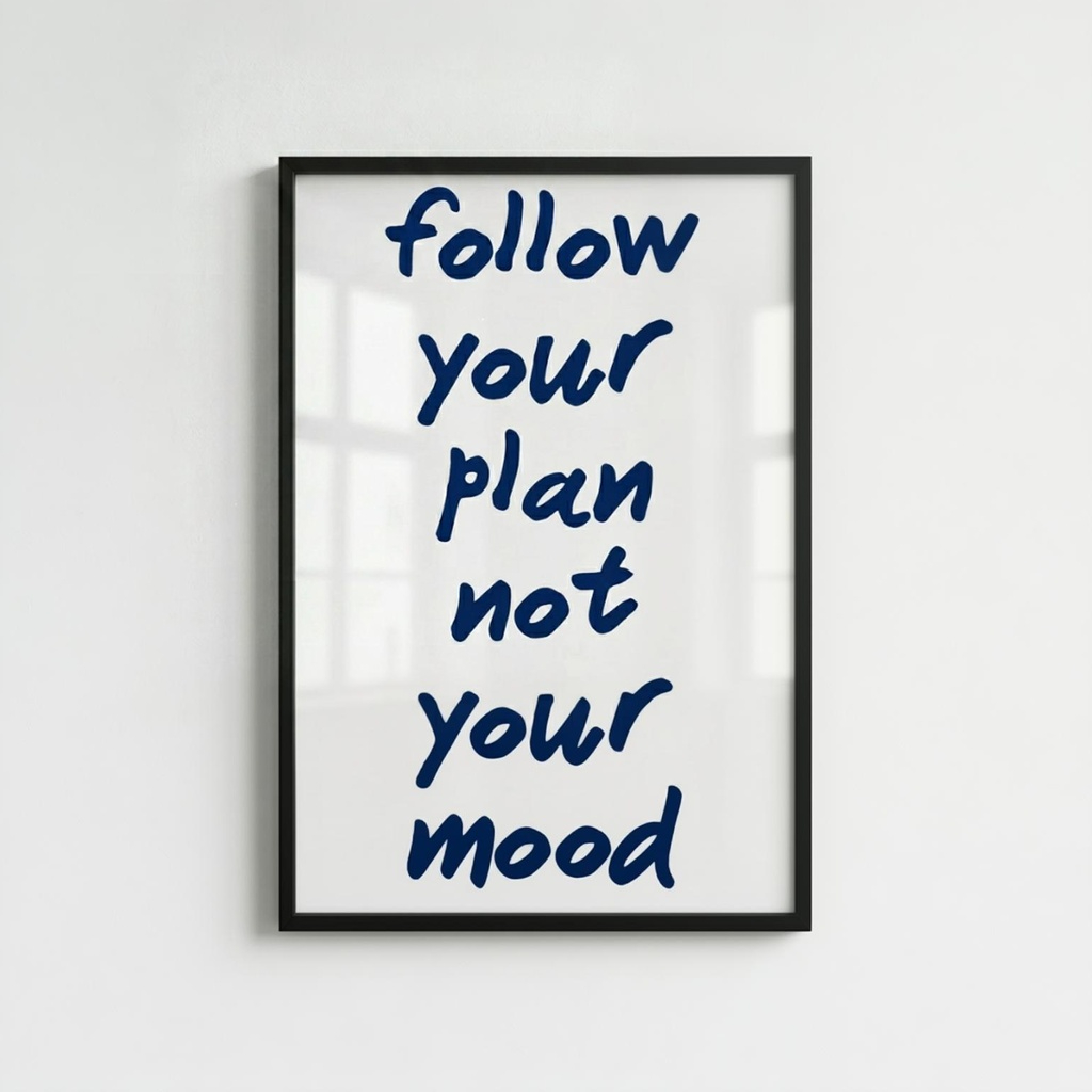 Follow Your Plan